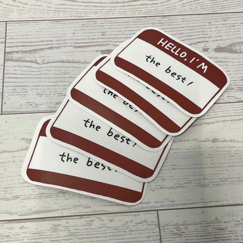 Hello I'm The Best Name Tag Vinyl Stickers Set of 5 Red White Motivational Decal